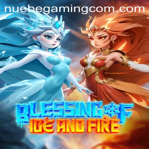 Delving into 'BlessingofIceandFire': A New Frontier in Gaming by NUEBE Gaming