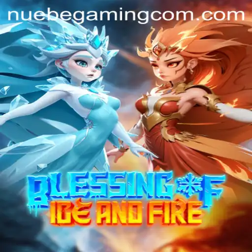 Delving into 'BlessingofIceandFire': A New Frontier in Gaming by NUEBE Gaming
