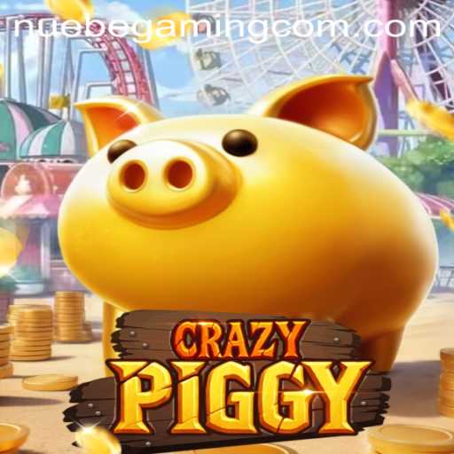 Exploring CrazyPiggy: NUEBE Gaming’s Exciting New Adventure