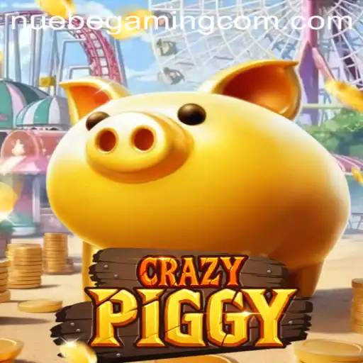 Exploring CrazyPiggy: NUEBE Gaming’s Exciting New Adventure