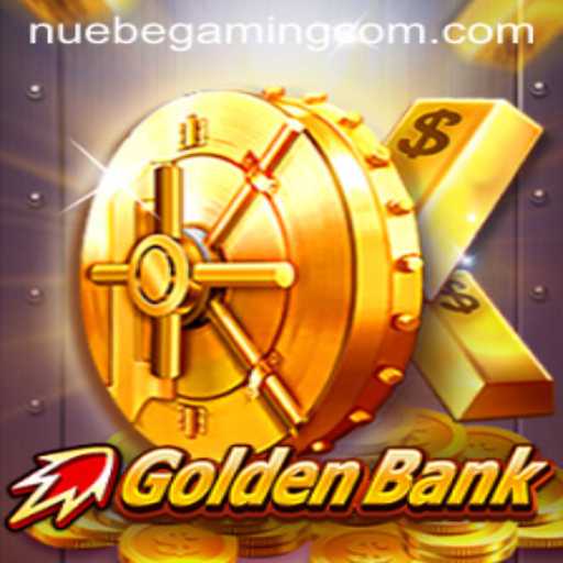 GoldenBank: NUEBE Gaming's Latest Immersive Adventure