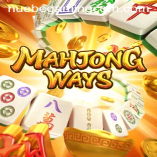 MahjongWays and NUEBE Gaming: A Comprehensive Guide